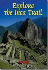 Explore the Inca Trail